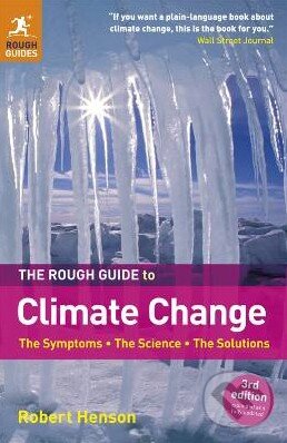 Kniha: The Rough Guide to Climate Change (Robert Henson). Rough Guides, 2011