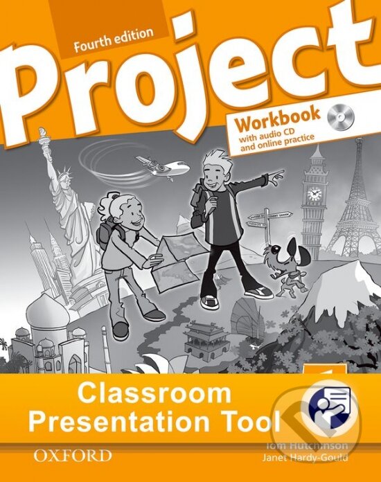 Levně Project 1 - Workbook Classroom Presentation Tool (Fourth edition)
