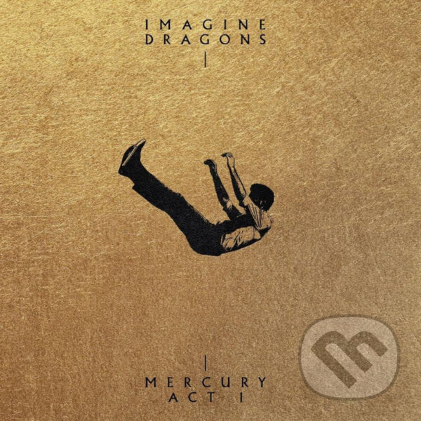 Imagine Dragons: Mercury - Act 1 LP - Imagine Dragons, Hudobné albumy, 2021