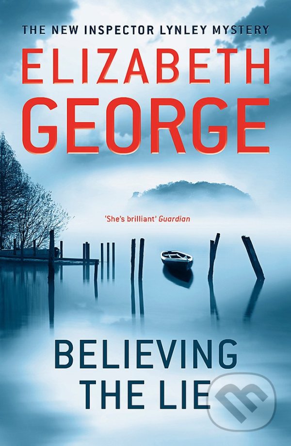 Levně Believing the Lie - Elizabeth George - kniha z kategorie Detektívky