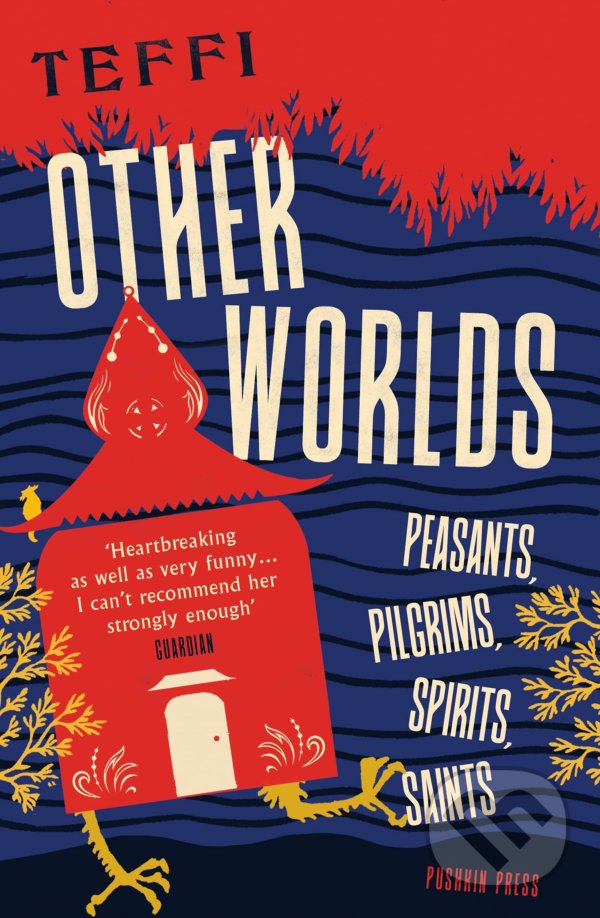 Levně Other Worlds (Peasants, Pilgrims, Spirits, Saints) - kniha z kategorie Spoločenská beletria