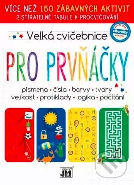 Levně Velká cvičebnice Pro prvňáčky - kniha z kategorie Naučné knihy