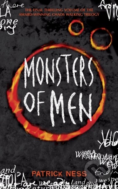 E-kniha: Monsters of Men (Patrick Ness). Walker books, 2010