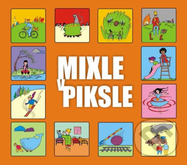 Hudobné CD: Mixle V Piksle: Mixle V Piksle 2 (Hudobné albumy)