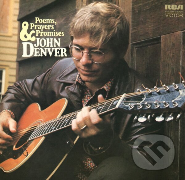 Hudobné CD: John Denver: Poems, Prayers & Promises LP (Hudobné albumy). Hudobné albumy, 2021