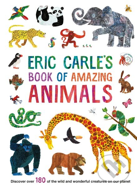 Levně Eric Carle's Book of Amazing Animals - Eric Carle - kniha z kategorie Naučné knihy