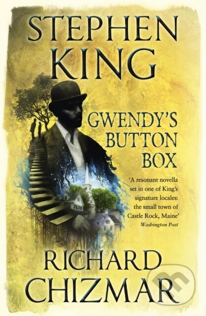 E-kniha: Gwendy's Button Box (Richard Chizmar a Stephen King). Hodder and Stoughton, 2017
