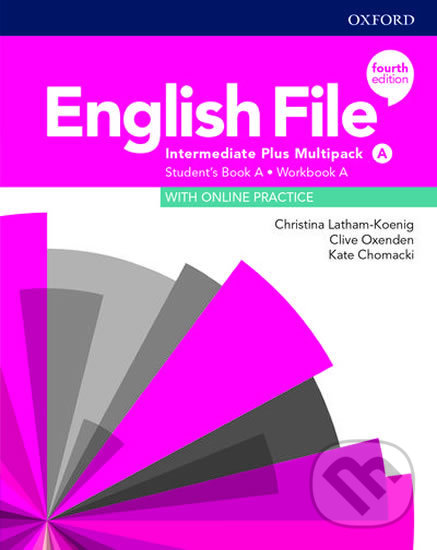 Kniha: New English File: Intermediate Plus - MultiPACK A (Christina Latham-Koenig a Clive Oxenden)