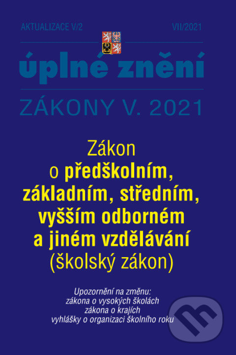 Levně Aktualizace V/2 - Školský zákon