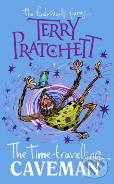 Levně The Time-travelling Caveman - Terry Pratchett - kniha z kategorie Pre deti a mládež
