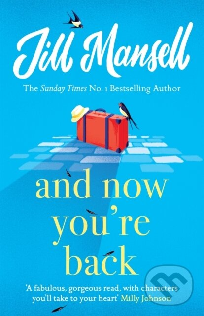 E-kniha: And Now You're Back (Jill Mansell). Headline Publishing Group, 2021