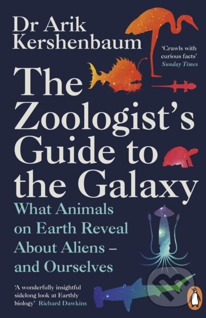 E-kniha: The Zoologist's Guide to the Galaxy (Arik Kershenbaum). Penguin Books, 2020