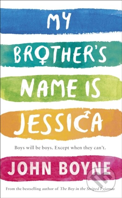 E-kniha: My Brother's Name is Jessica (John Boyne). Penguin Books, 2019
