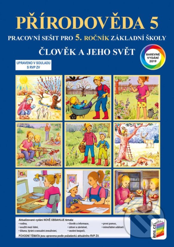Levně Člověk a jeho svět - Přírodověda 5 (barevný pracovní sešit) - kniha z kategorie 1. stupeň