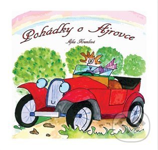 Levně Pohádky o Ajrovce - Ajka Krumlová - kniha z kategorie Rozprávky