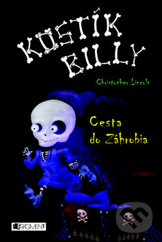 Kniha: Kostík Billy 2 (Christopher Lincoln). Fragment, 2011
