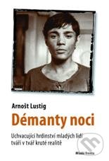 Démanty noci - Arnošt Lustig, Mladá fronta, 2011