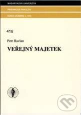 Kniha: Veřejný majetek (Petr Havlan). Masarykova univerzita, 2011