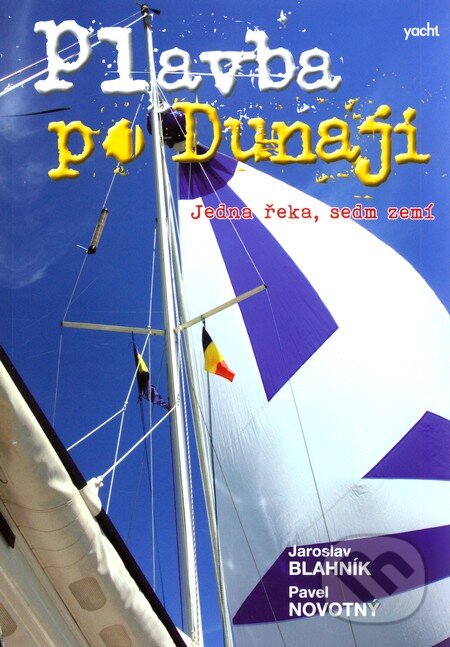 Levně Plavba po Dunaji - kniha z kategorie Cestopisy z Európy