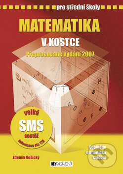 Levně Matematika v kostce pro střední školy (Doplněno o praktická cvičení a testy) - kniha z kategorie Gymnázia