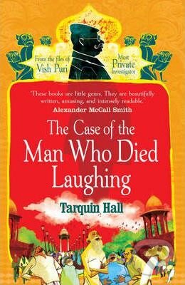 Levně The Case of the Man Who Died Laughing - Tarquin Hall - kniha z kategorie Detektívky