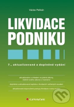 Kniha: Likvidace podniku (Václav Pelikán). Grada, 2001