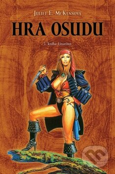 Levně Hra osudu (3. kniha Einarinn) - Juliet E. McKennová - kniha z kategorie Fantasy