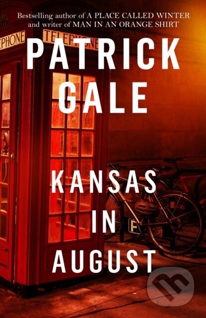 E-kniha: Kansas in August (Patrick Gale). Headline Publishing Group, 2018