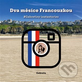 Kniha Dva měsíce Francouzkou
