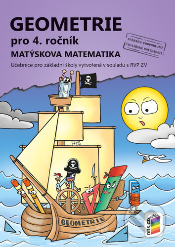 Levně Geometrie pro 4. ročník (Matýskova matematika) - kniha z kategorie 1. stupeň