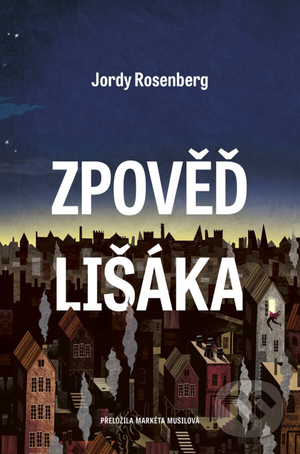 E-kniha: Zpověď lišáka (Jordy Rosenberg). Paseka, 2021
