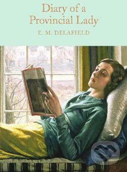 Kniha: Diary of a Provincial Lady (E. M. Delafield). Pan Macmillan, 2016