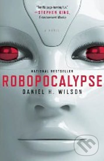Kniha: Robopocalypse (Daniel H. Wilson). Vintage, 2012