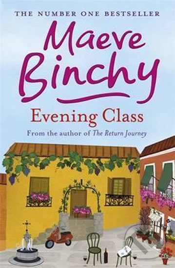 Levně Evening Class (A heartwarming novel of friendship and support) - kniha z kategorie Beletria