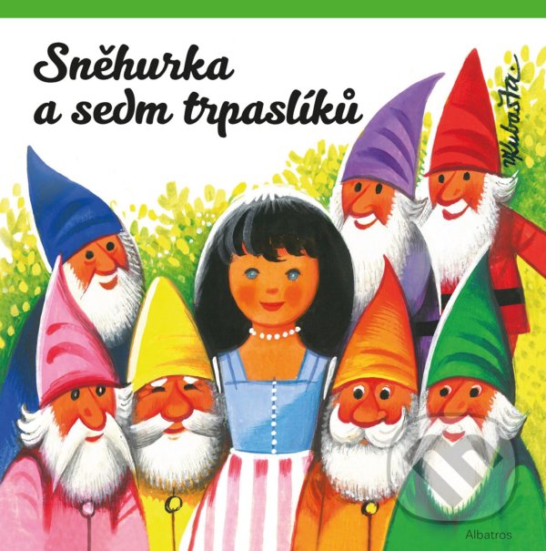 Levně Sněhurka a sedm trpaslíků - Vojtěch Kubašta - kniha z kategorie Pre deti a mládež