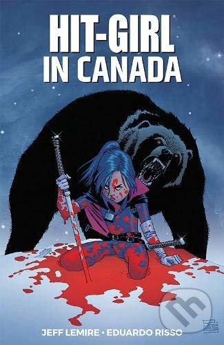 Levně Hit-Girl 2 - Jeff Lemire, Eduardo Risso (ilustrátor) - kniha z kategorie Komiksy