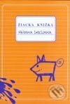 Kniha: Žiacka knižka Milanan Lechana (Milan Lechan). Knižné centrum, 2002
