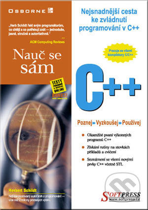 Kniha: Nauč se sám C++ (Herbert Schildt). SoftPress, 2001