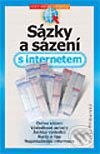 Kniha: Sázky a sázení s internetem (Pavel Příborský). Computer Press, 2002