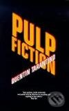 Levně Pulp Fiction - Quentin Tarantino - kniha z kategorie Beletria