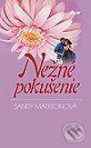 Nežné pokušenie - Sandy Madisonová, Ikar, 2002