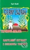 Kniha: Čierny zázrak (Cyril Scott). Tiskárna Losenický, 2002