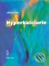 Kniha: Hyperkalciurie (Jiří Kocián)