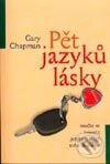 Pět jazyků lásky - Gary Chapman, Návrat domů, 2002