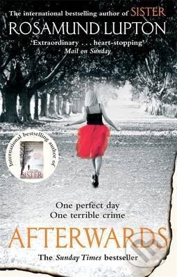 Levně Afterwards (One perfect day. One terrible crime) - Rosamund Lupton - kniha z kategorie Beletria