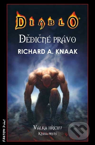 Kniha: Diablo: Dědičné právo (Richard A. Knaak). FANTOM Print, 2011