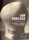 Levně Emigrace (Vstávání z mrtvých se živým nedaří) - Jan Koblasa - kniha z kategorie Umenie, dizajn a architektúra