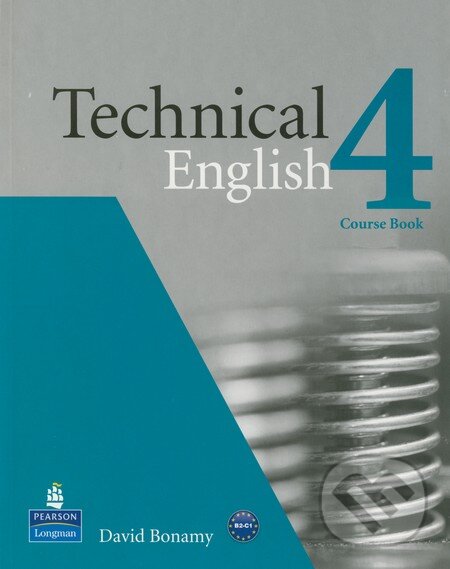 Levně Technical English 4 (Course Book) - David Bonamy - kniha z kategorie Jazykové učebnice a slovníky