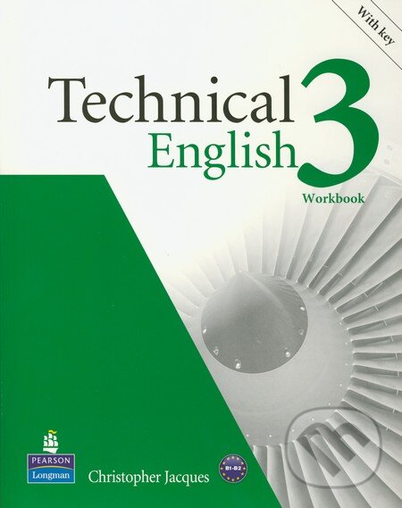 Levně Technical English 3 (Workbook with Key) - Christopher Jacques - kniha z kategorie Jazykové učebnice a slovníky