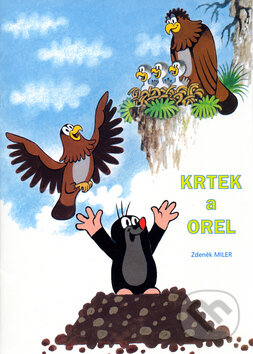 Levně Krtek a orel (omalovánka) - Zdeněk Miler - kniha z kategorie Beletria